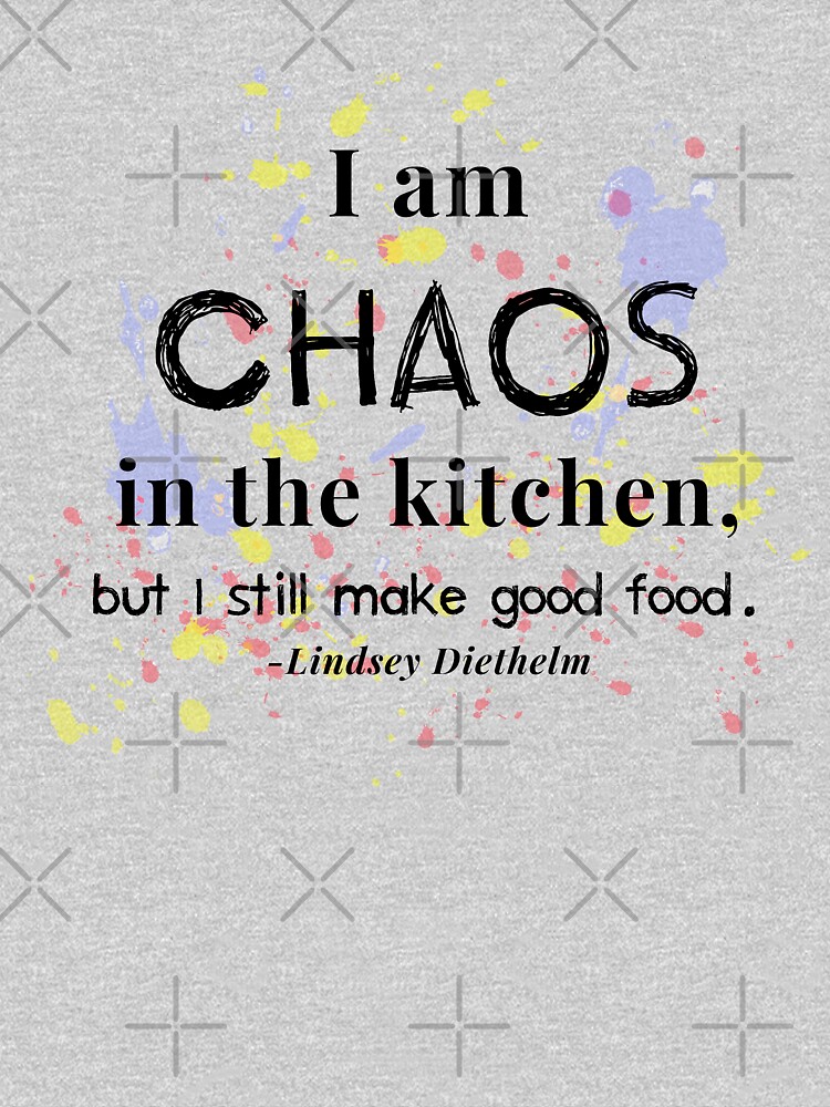 I am Chaos in the kitchen graphic Essential T-Shirt for Sale by  LinDArtist