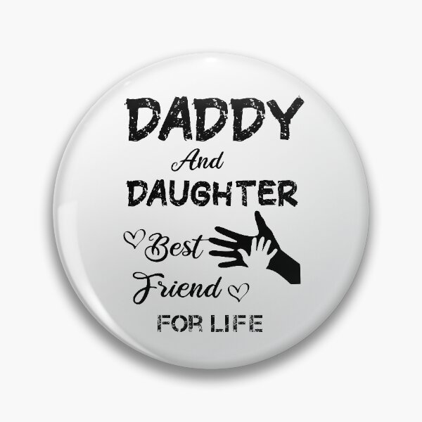 Item preview,  Daddy And Daughter Best Friend For Life,  Daddy And Daughter Best Friend For Life Gifts designed and sold by HananDesign13.