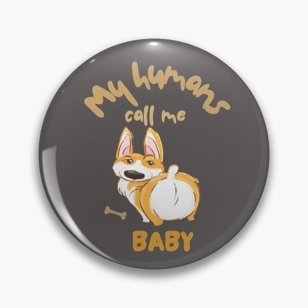 Item preview, My humans call me baby. designed and sold by aboniteblanc.