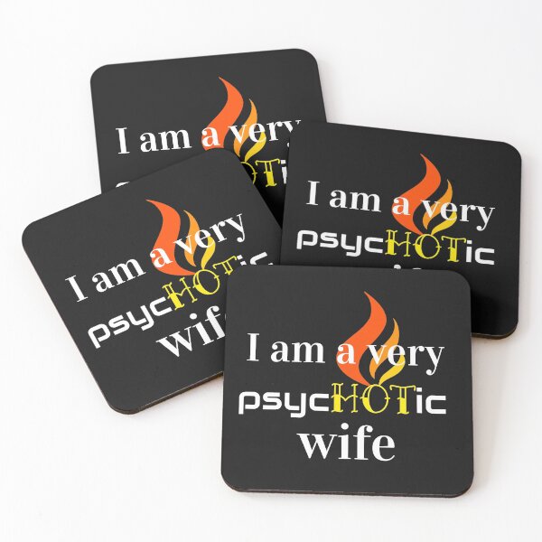 Item preview, I Am a Very Psychotic Wife Funny Saying Gift designed and sold by DiscGolfTees.