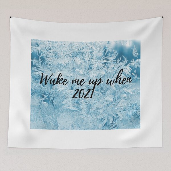 Item preview, Wake me up when 2021 is over designed and sold by ShoppinOnline24.