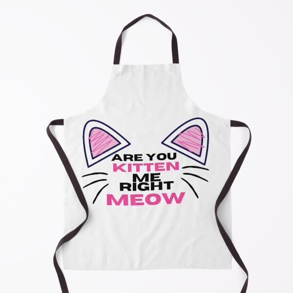 Item preview, Ya Gotta Be Kitten Me Right Meow designed and sold by LaceRenee.