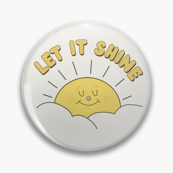 Item preview, Let It Shine design designed and sold by brightside-shop.