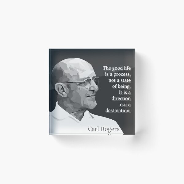 Item preview, The good life is a process, not a state of being. It is a direction not a destination. designed and sold by PsychPsych.