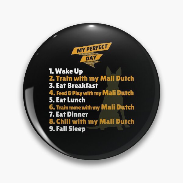 Item preview, Perfect Day with My Mali Dutch / Funny Mali-Dutch Mali Dutchie designed and sold by Guarddogdrive.