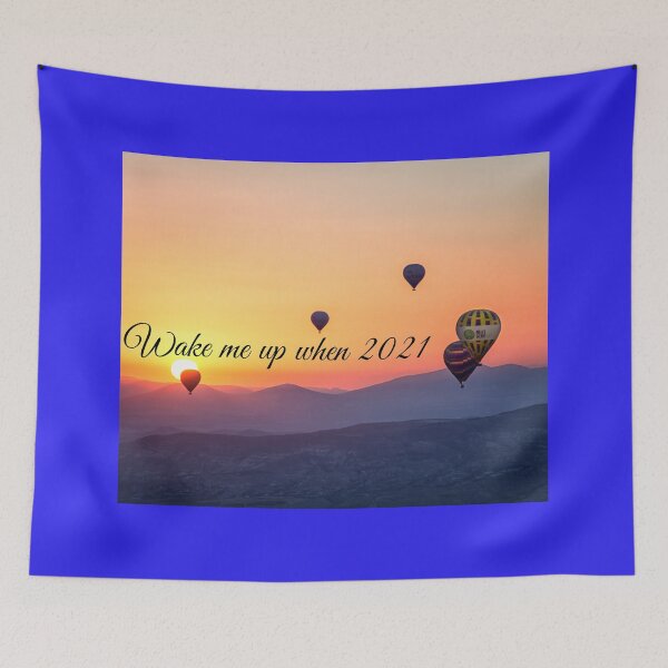 Item preview, Copy of Copy of Copy of Wake me up when 2021  designed and sold by ShoppinOnline24.