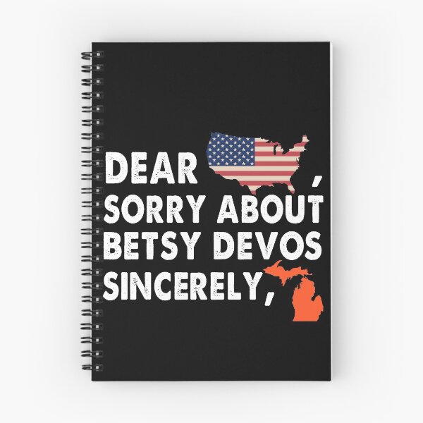 Item preview, Dear America SOrry About Betsy Devos VIntage designed and sold by Kaliarizone.