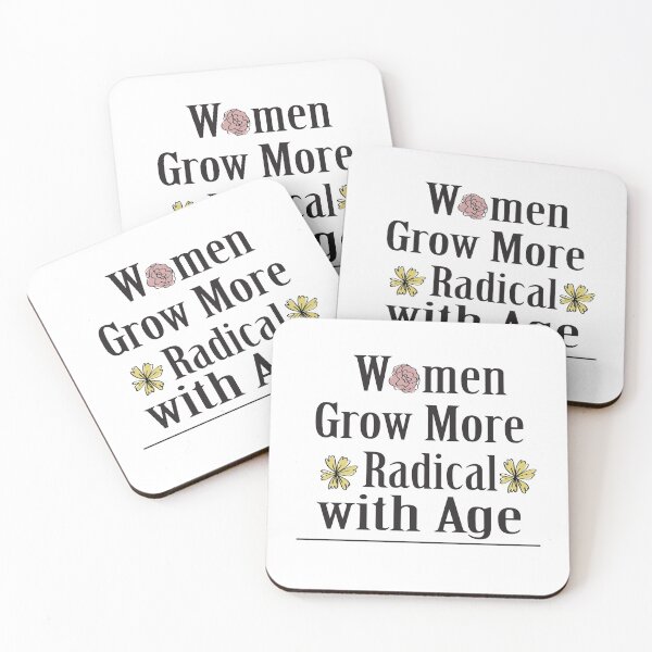 Item preview, women grow more radical with age : Gift For Women  designed and sold by Badrart.