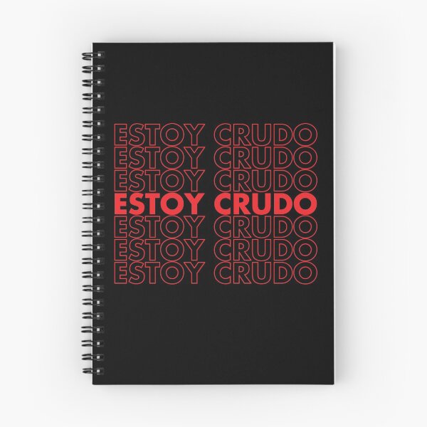 Item preview, Estoy Crudo (I'm Raw) designed and sold by CrudoMerch.