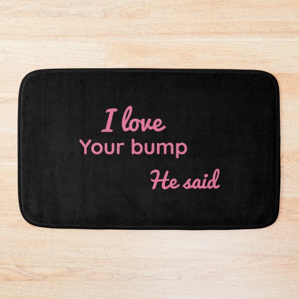 Item preview, I love my bump designed and sold by GraphicBit.