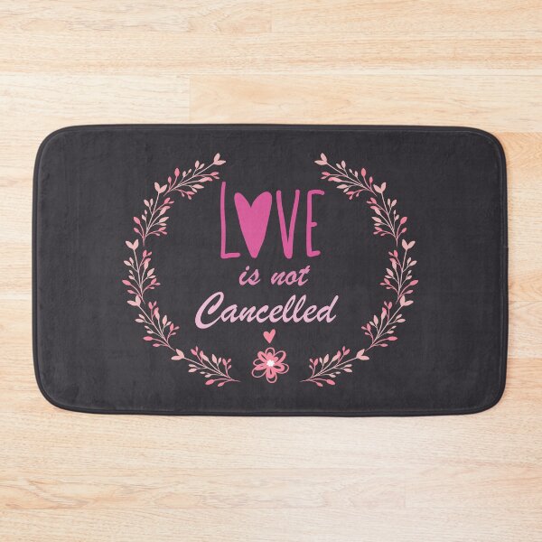 Item preview, Love Is Not Cancelled designed and sold by SidouSenpai.
