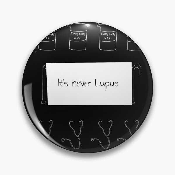 Item preview, It’s Never Lupus designed and sold by monsoonegy.
