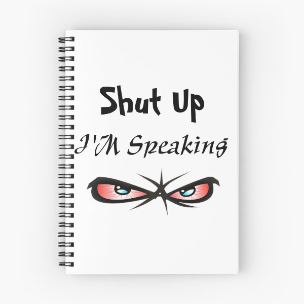 Item preview, Shut Up I'm Speaking designed and sold by Magic-Offers.