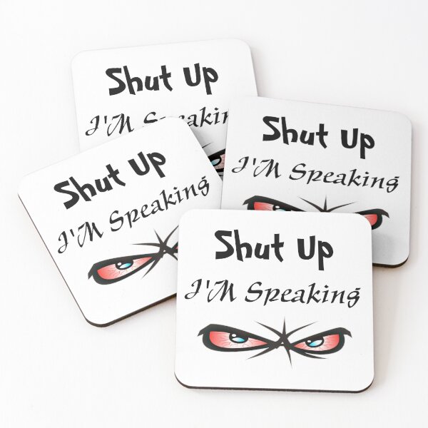 Item preview, Shut Up I'm Speaking designed and sold by Magic-Offers.
