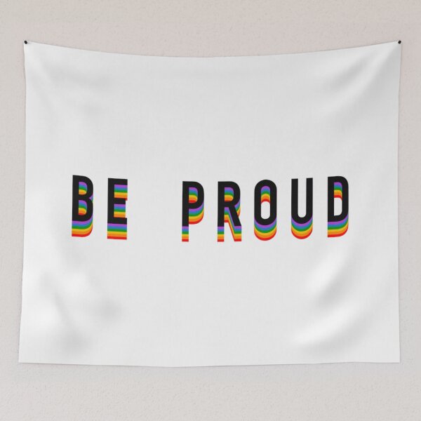 Item preview, Be Proud designed and sold by AstroRacho.