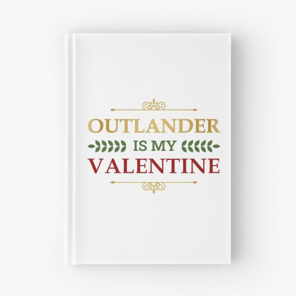 Item preview, Outlander Is My Valentine (Gold Edition) - Premium designed and sold by FilipeFerreira.
