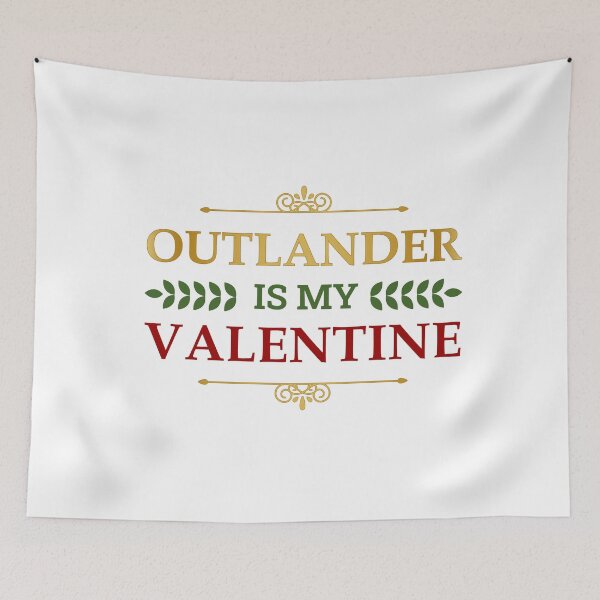 Item preview, Outlander Is My Valentine (Gold Edition) - Premium designed and sold by FilipeFerreira.