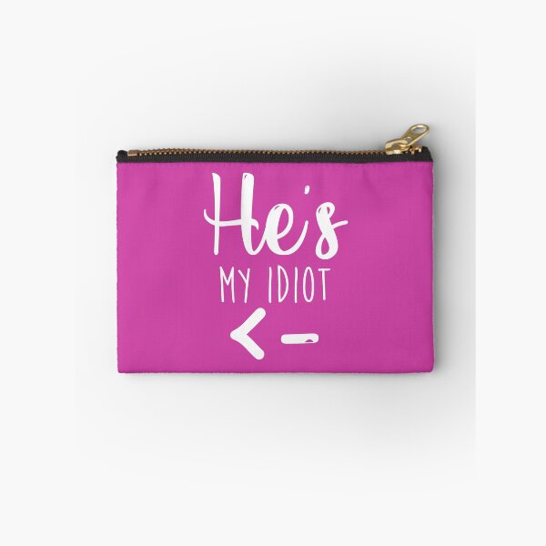 Item preview, He's My Idiot - Girlfriend Shirt - Wifey Shirt - Couples shirts T-Shirt designed and sold by WaltTheAdobeGuy.