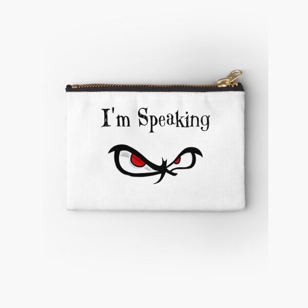 Item preview, I'm Speaking designed and sold by Magic-Offers.