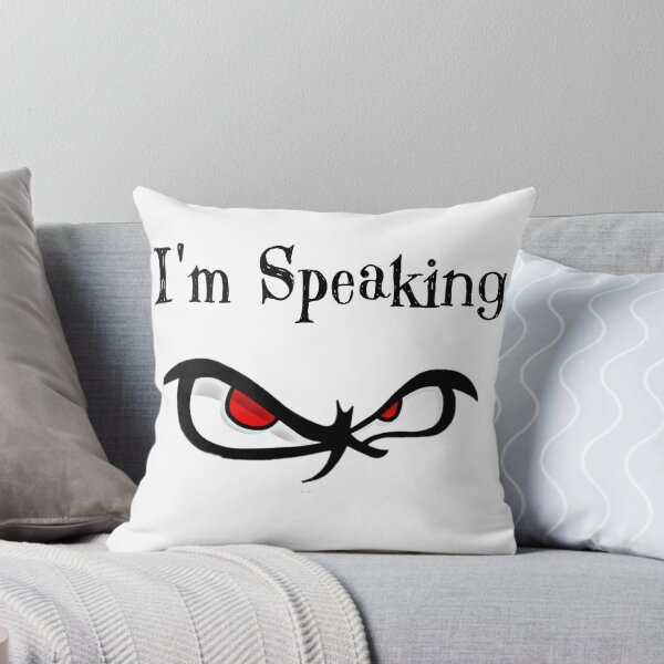 Item preview, I'm Speaking designed and sold by Magic-Offers.