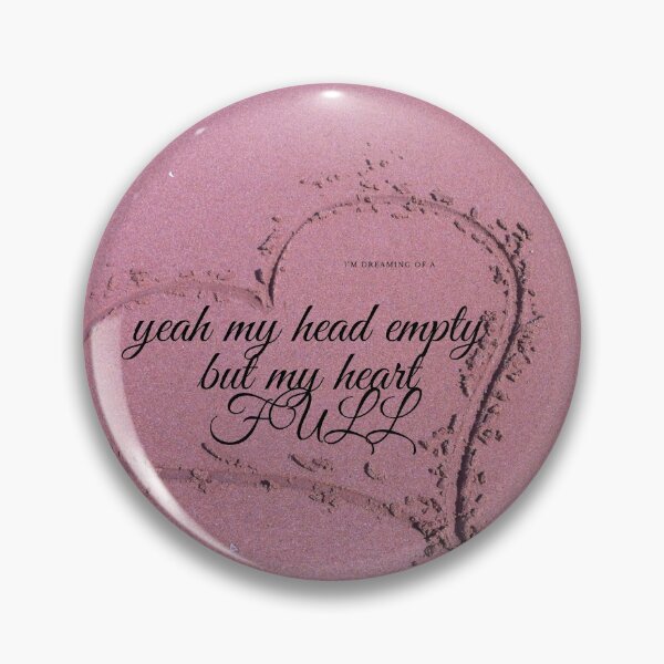 Item preview, yeah my head empty but my heart FULL designed and sold by ShoppinOnline24.