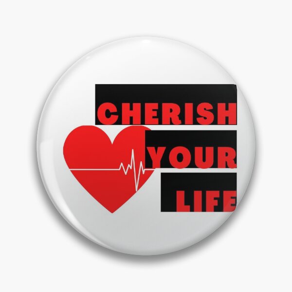 Item preview, CHERISH YOUR LIFE designed and sold by jefel87.