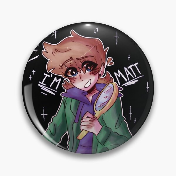 Eddsworld Matt I'm Matt Pin for Sale by starrsketcher