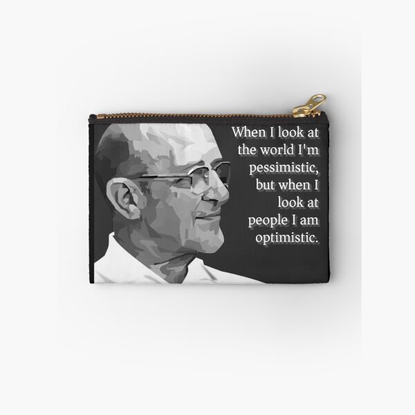 Item preview, When I look at the world I'm pessimistic, but when I look at people I am optimistic. designed and sold by PsychPsych.