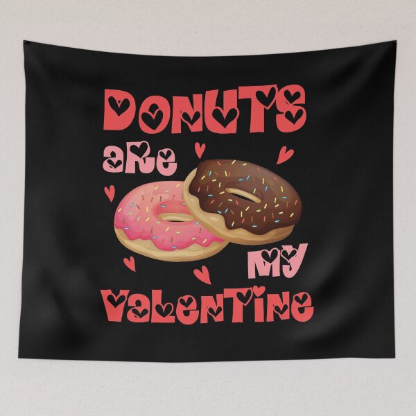 Item preview, Donuts Are My Valentine , funny valentines day . -11- designed and sold by MrMouadBoughaba.