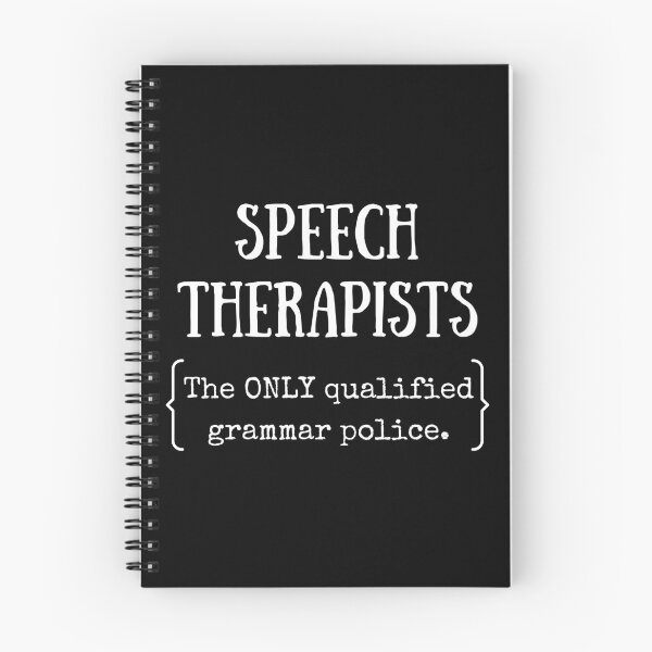 Item preview, Speech Therapists - The Only Qualified Grammar Police | Speech Therapist designed and sold by Presto Prints Design.