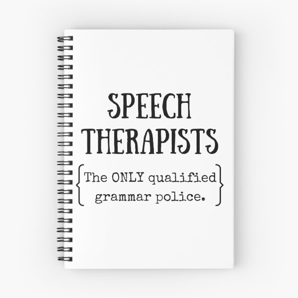 Item preview, Speech Therapists - The Only Qualified Grammar Police | Speech Therapist designed and sold by Presto Prints Design.
