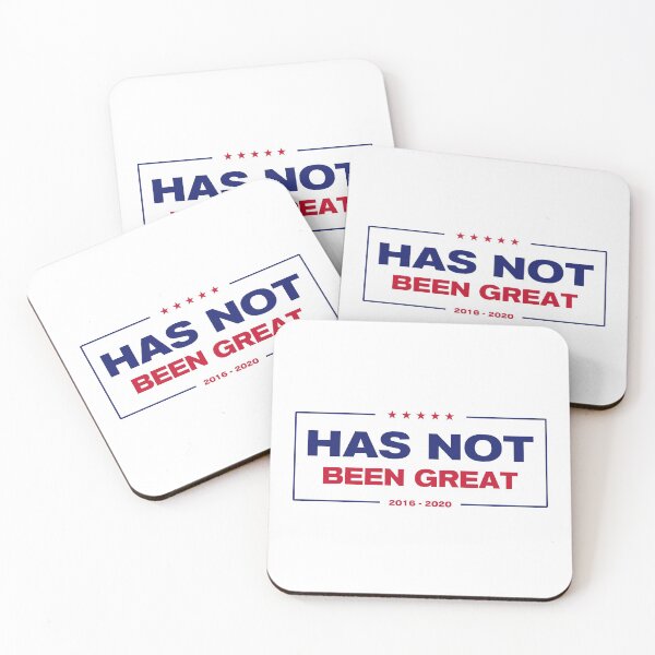 Item preview, America Has Not Been Great 2016 - 2020 Political Campaign Logo Parody designed and sold by electrovista.