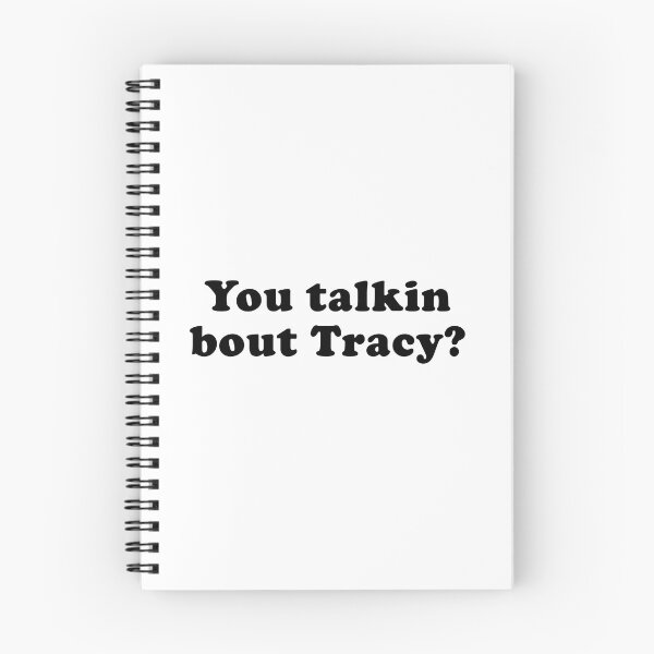 Item preview, You talkin bout Tracy? designed and sold by BoxerBeardCo.