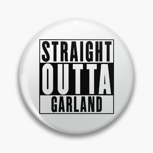 Item preview, Straight Outta Garland designed and sold by RandomStuffShop.
