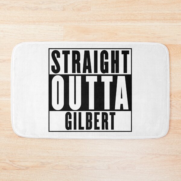 Item preview, Straight Outta Gilbert designed and sold by RandomStuffShop.