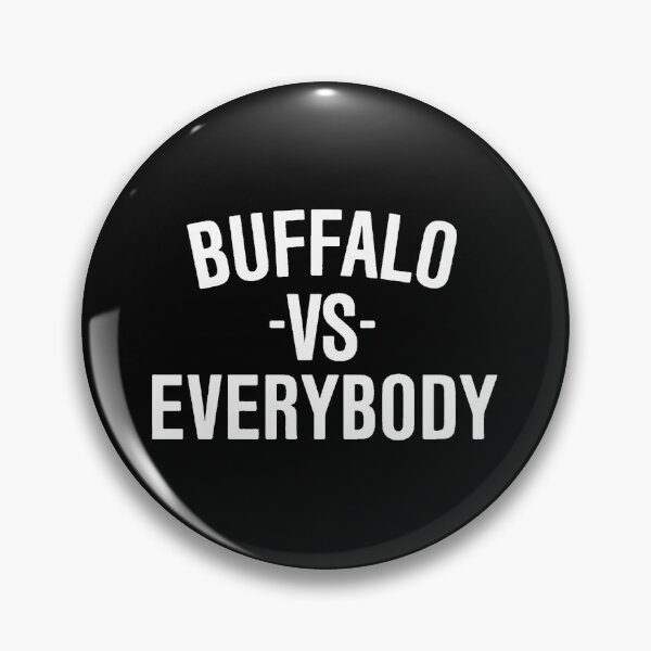 Item preview, Buffalo vs Everybody designed and sold by BfloSportsStore.