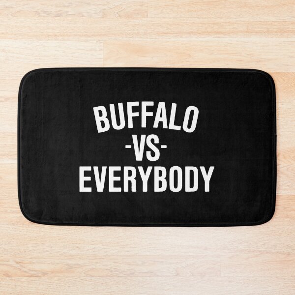 Item preview, Buffalo vs Everybody designed and sold by BfloSportsStore.
