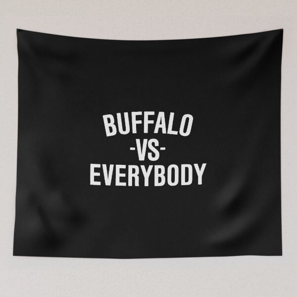 Item preview, Buffalo vs Everybody designed and sold by BfloSportsStore.