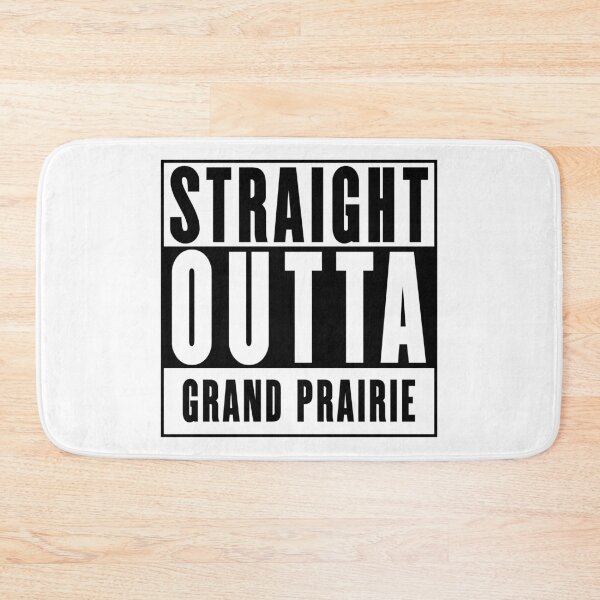 Item preview, Straight Outta Grand Prairie designed and sold by RandomStuffShop.