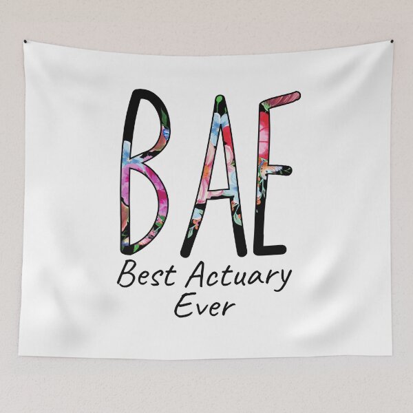 Item preview, Best Actuary Ever - Gift for actuaries - BAE designed and sold by MerchActually.