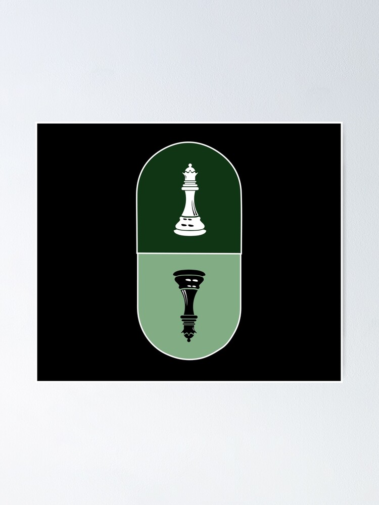 "The Queen's Gambit Queen Chess Pieces in Green Pill Fan Art" Poster for Sale by