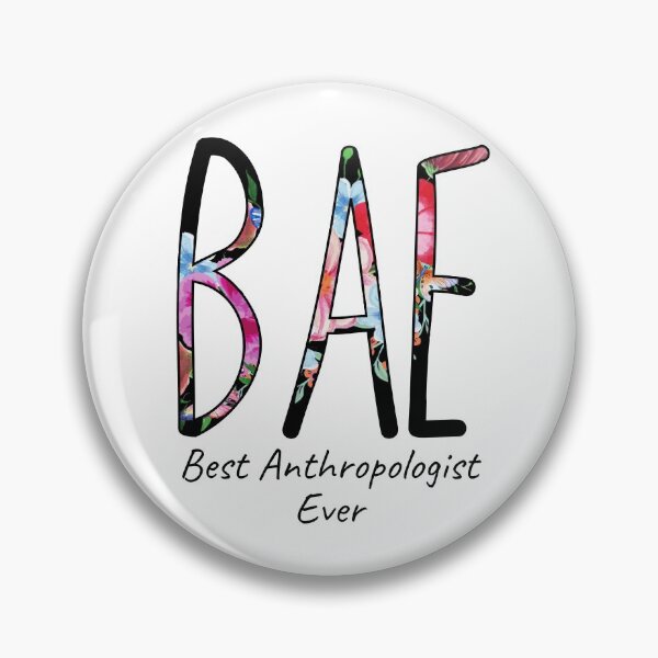 Item preview, Best Anthropologist Ever - Gift for Anthropologists - BAE designed and sold by MerchActually.