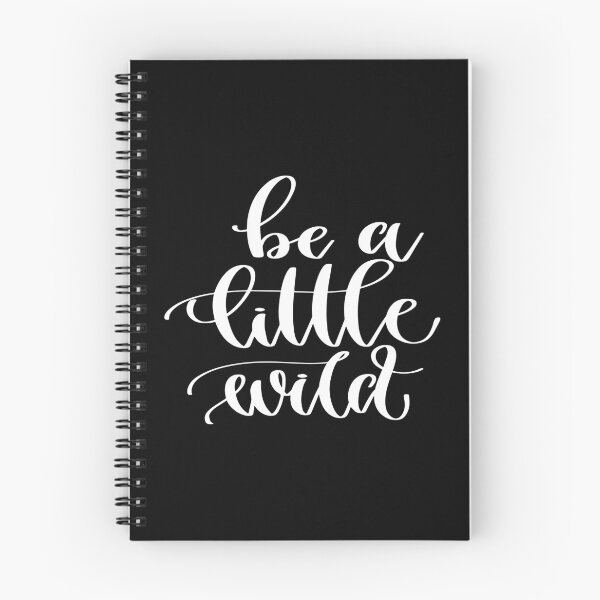 Item preview, Be A Little Wild designed and sold by ProjectX23.