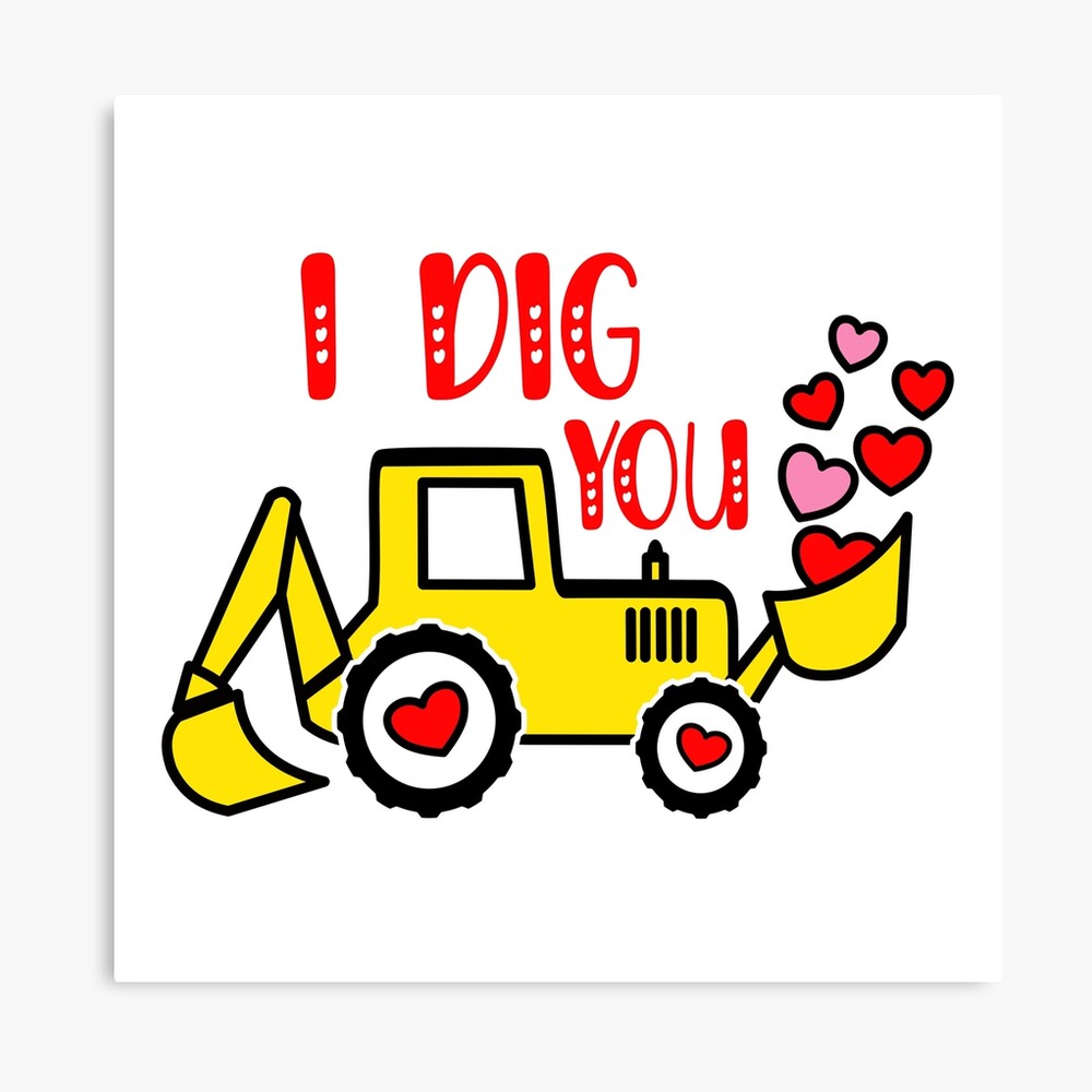 i-dig-you-valentines-day-love-hearts-and-digger-sticker-t-shirt-laptop-water-bottle-poster-for-sale-by-stickerartwork-redbubble for Free I Dig You Valentine Printable I Dig You Valentines Day Love Hearts and Digger, Sticker T-Shirt Laptop Water Bottle
