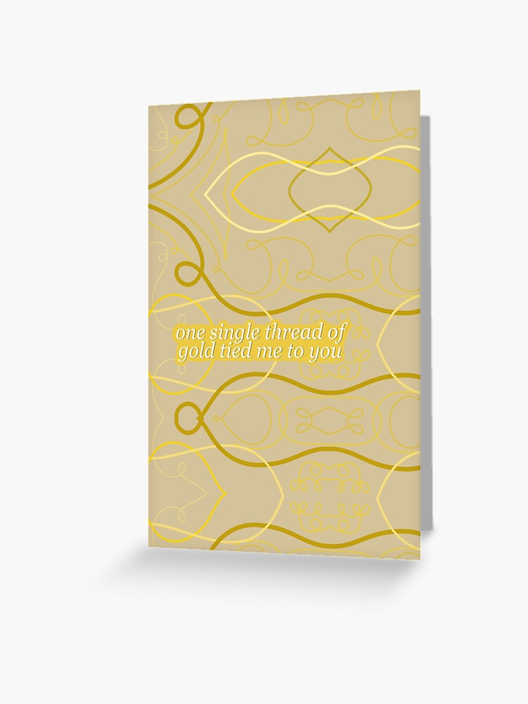 Taylor Swift Invisible String Inspired, One Single Thread of Gold Tied Me  to You | Greeting Card