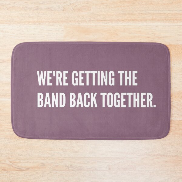 Item preview, We're Getting The Band Back Together designed and sold by Lime-Spring.