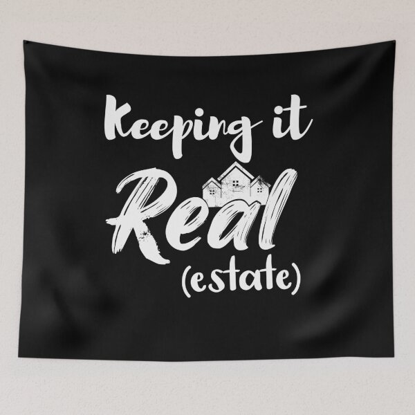 Item preview, Keeping It Real Estate Great Gift for Realtor or Real Estate Agents also a Unique Design designed and sold by Dexter Freeman.