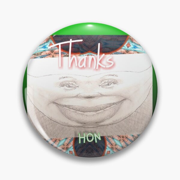 Item preview, For All You Do, Thanks Hon designed and sold by Burtoncolorado.