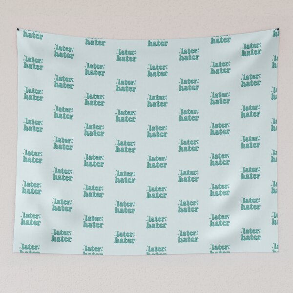 Item preview, Later hater designed and sold by Vintage  Dream.