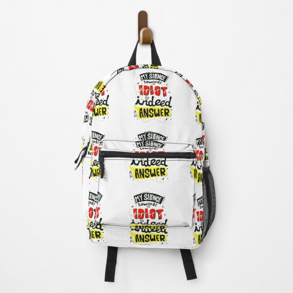 Item preview, My Silence Towards The Idiot Is Indeed An Answer!! designed and sold by Paris Forever Magic.